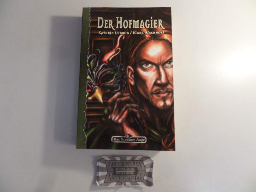 Galotta-Biographie: Der Hofmagier (Das Schwarze Auge, Band 94) Contemporary literature