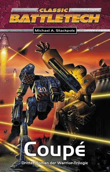 Warrior Trilogie / Coupé: BattleTech-Roman Nr. 9 (BattleTech: BT-Romane) Contemporary literature Books