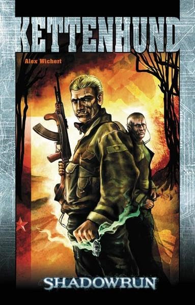 Kettenhund: Shadowrun-Roman 71 (Shadowrun: SR-Romane) Contemporary literature