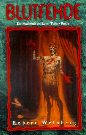 Die Maskerade des Roten Todes / Vampire-Trilogie. Roman: Die Maskerade des Roten Todes / Blutfehde: Vampire-Trilogie. Roman Books