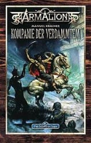 Kompanie der Verdammten: Fantasy-Roman (Das Schwarze Auge, Band 75) Contemporary literature