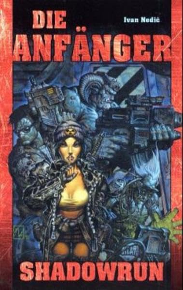 Product Image: Die Anfänger: Shadowrun-Roman (Nr. 54)