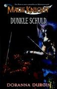 Product Image: Dunkle Schuld. Mage Knight 02.