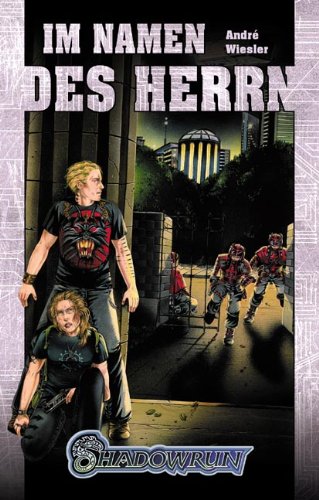 Im Namen des Herrn: Shadowrun-Roman (Nr. 65) Fantasy & Sci-Fi