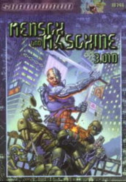 Mensch und Maschine 3.01D. Ein Shadowrun-Quellenbuch Leisure & Fun