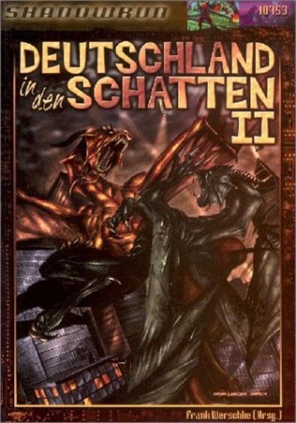 Deutschland in den Schatten II. Shadowrun-Quellenbuch Contemporary literature