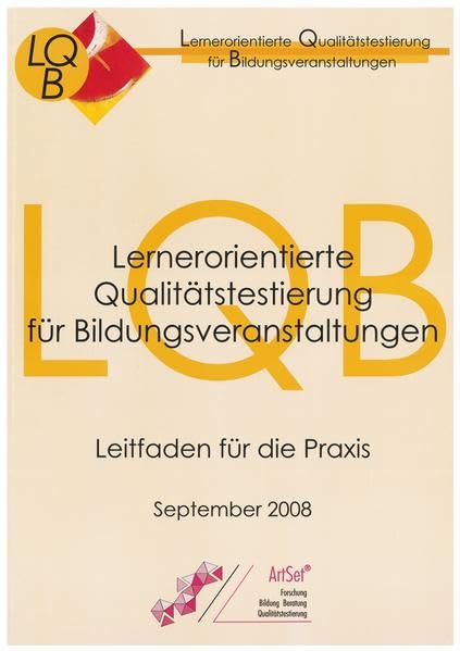 Lernerorientierte Qualitätstestierung für Bildungsveranstaltungen: Leitfaden für die Praxis. Modellversion 2 Books