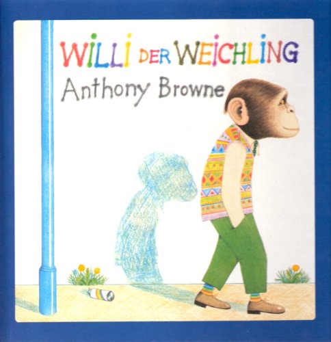 Willi der Weichling Children's books