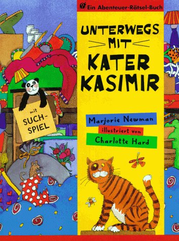 Unterwegs mit Kater Kasimir. Ein Abenteuer- Rätsel- Buch mit Suchspiel Books