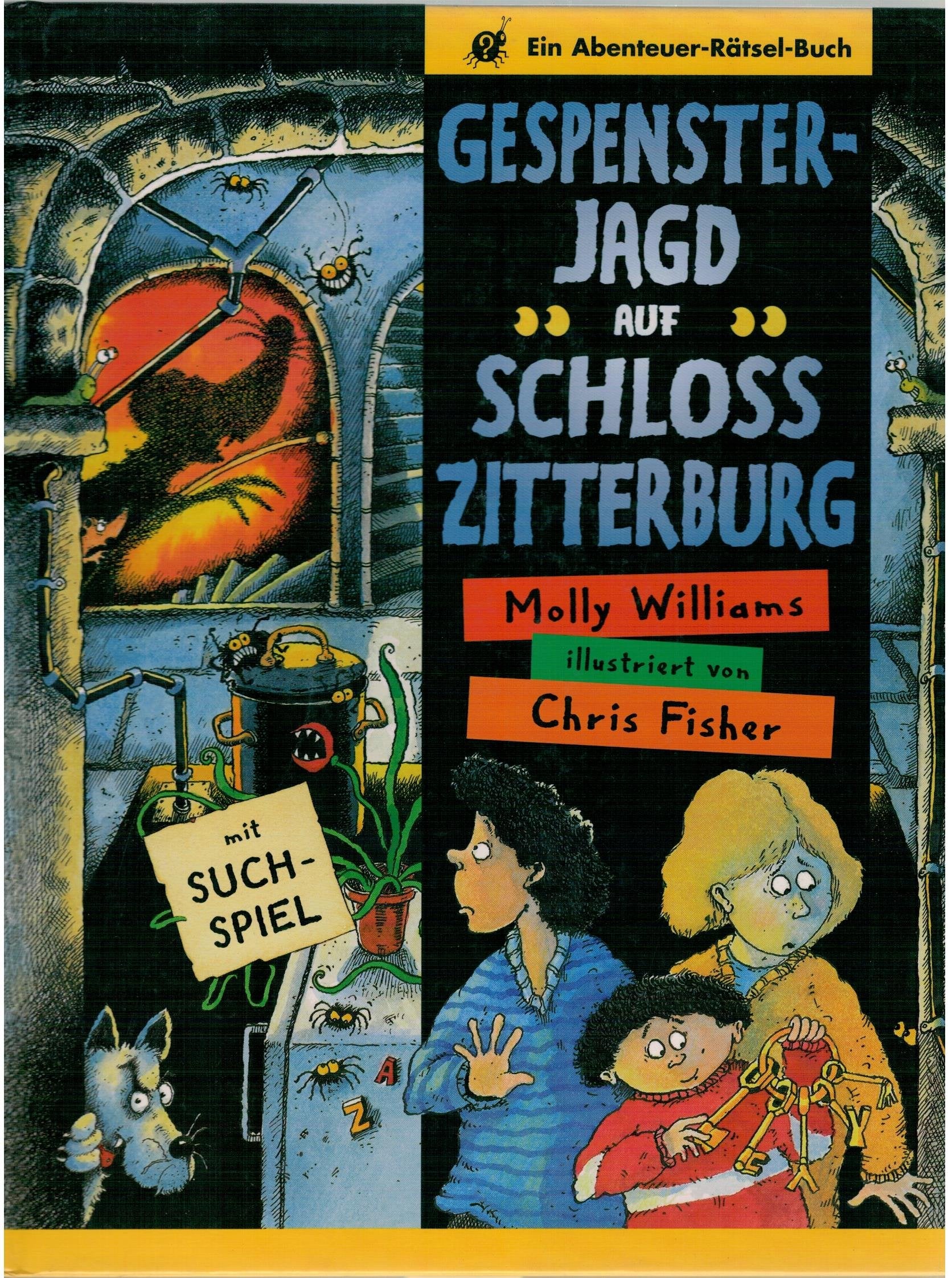 Gespensterjagd auf Schloss Zitterburg mit Suchspiel. Ein Abenteuer-Rätsel-Buch Children's books