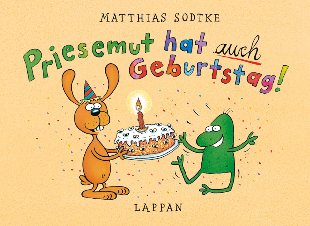 Priesemut hat auch Geburtstag! Novels & Short Stories