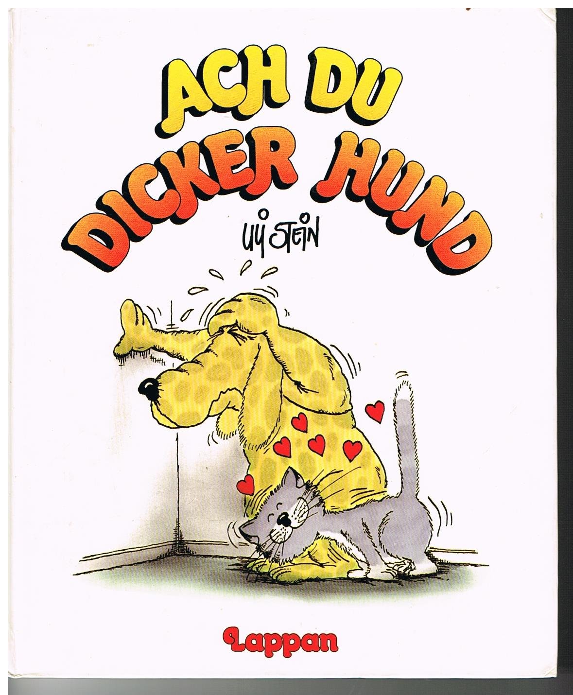 Ach du dicker Hund - Uli Stein Art & Literature Books