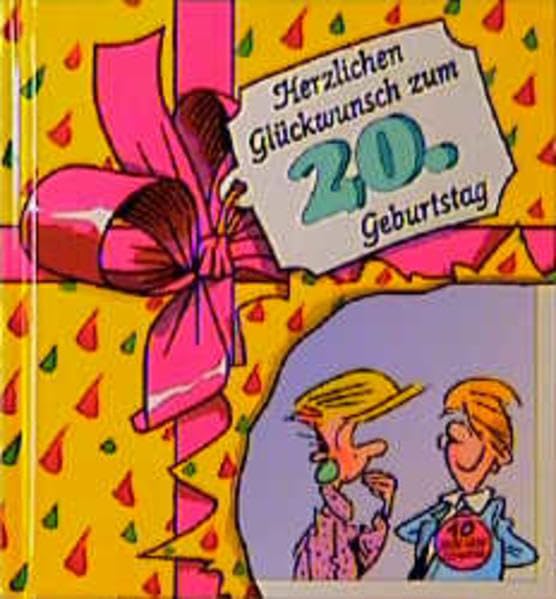 Herzlichen Glückwunsch zum 20. Geburtstag (Viel-Spass-Bücher) Lifestyle
