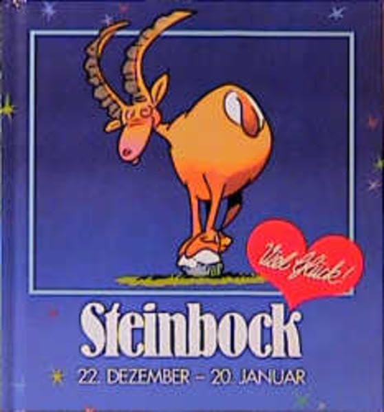 Viel Glück, Steinbock: 22. Dezember - 20. Januar (Viel-Spass-Bücher) Living & Furnishing