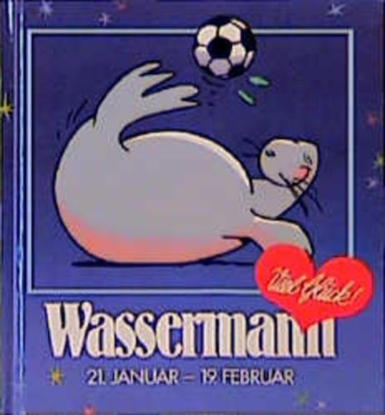 Viel Glück, Wassermann: 21. Januar - 19. Februar (Viel-Spass-Bücher) Living & Furnishing