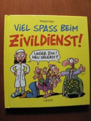 Viel Spaß beim Zivildienst! Humour & Satire