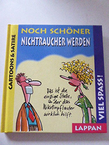 Noch schöner Nichtraucher werden: Viel Spaß! Manga