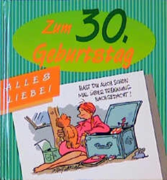 Alles Liebe zum 30. Geburtstag: Für Frauen (Viel-Spass-Bücher) Manga
