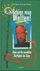 Schöne neue Welten!. Adam und die unendliche Dürftigkeit des Seins Books