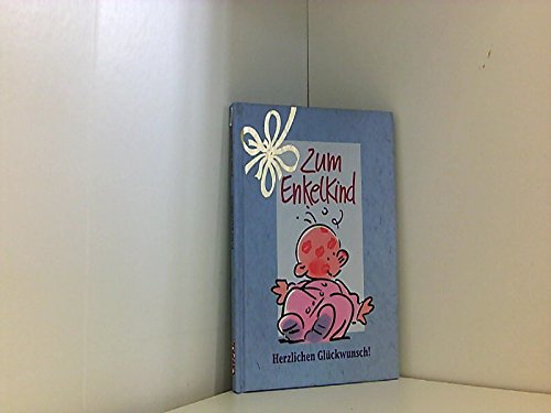 Herzlichen Glückwunsch!, Zum Enkelkind (Herzlichen Glückwunsch-Bücher) Books