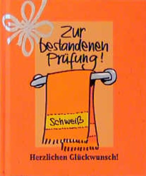 Herzlichen Glückwunsch!, Zur bestandenen Prüfung (Herzlichen Glückwunsch-Bücher) Humour & Satire