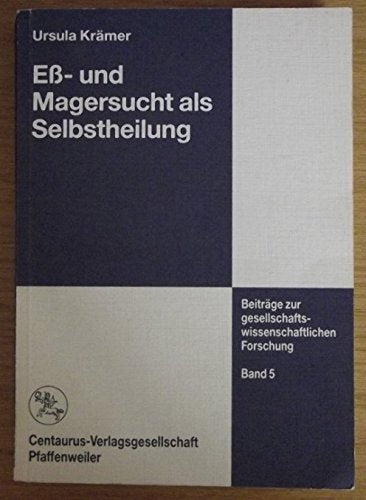 Product Image: Eß- und Magersucht als Selbstheilung