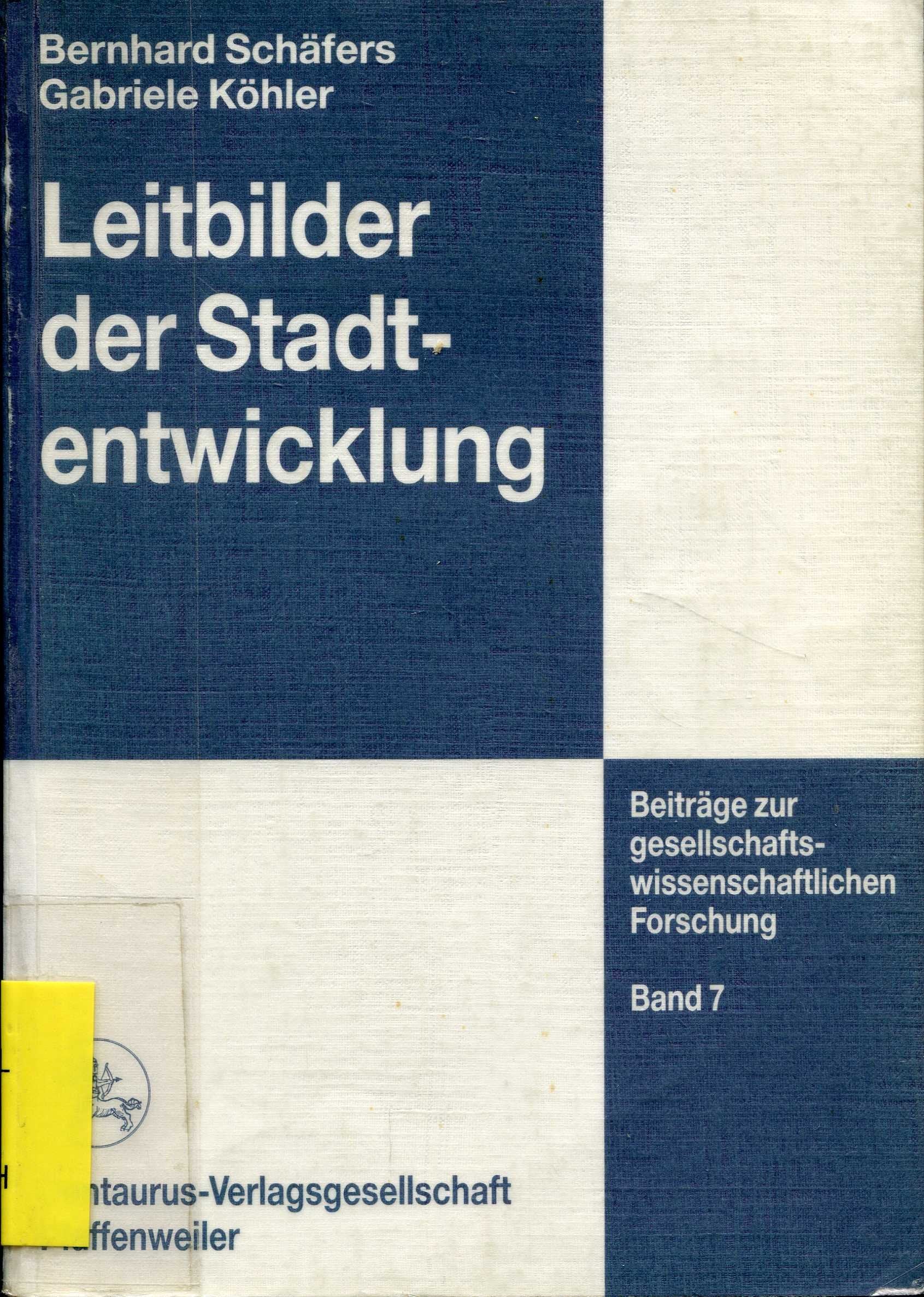 Leitbilder der Stadtentwicklung: Wandel und jetzige Bedeutung im Expertenurteil Books