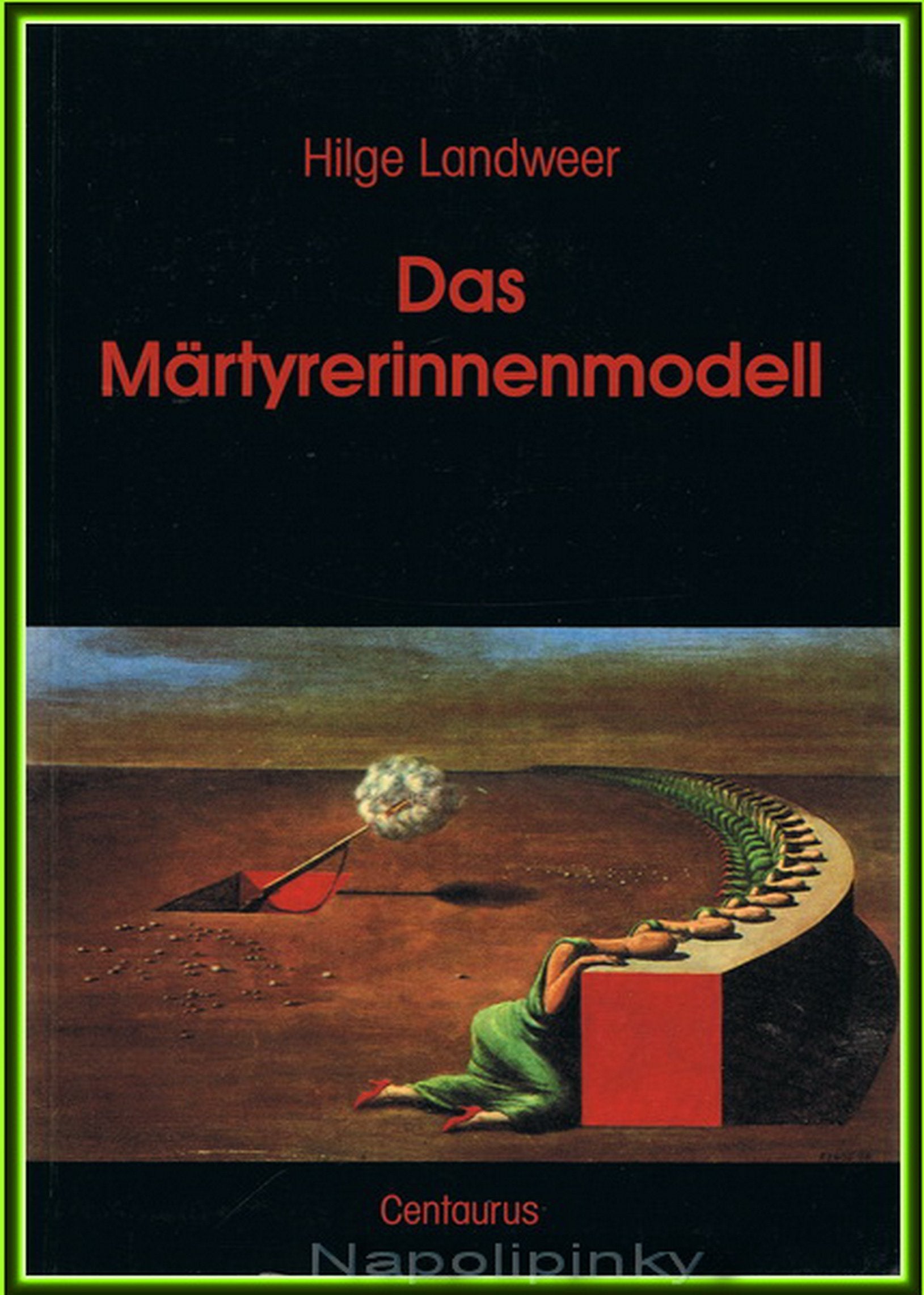 Das Märtyrerinnenmodell. Zur diskursiven Erzeugung weiblicher Identität Psychology