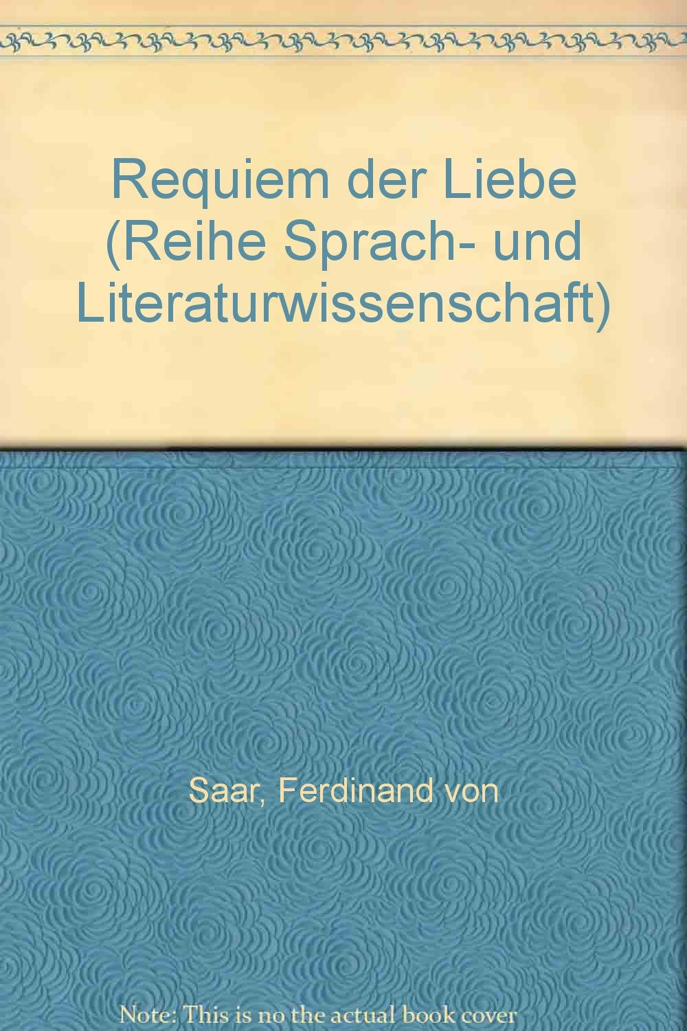 Requiem der Liebe (Reihe Sprach- und Literaturwissenschaft) book