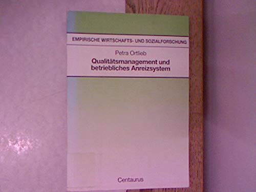 Qualitätsmanagement und betriebliches Anreizsystem Books
