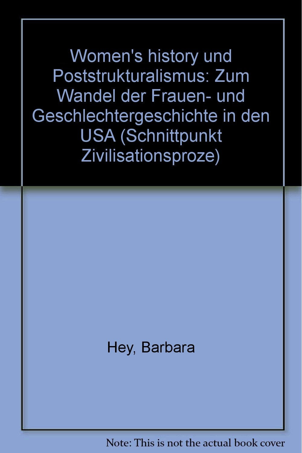 Woman's History und Poststrukturalismus: Zum Wandel der Frauen- und Geschlechtergeschichte in den USA Social Sciences