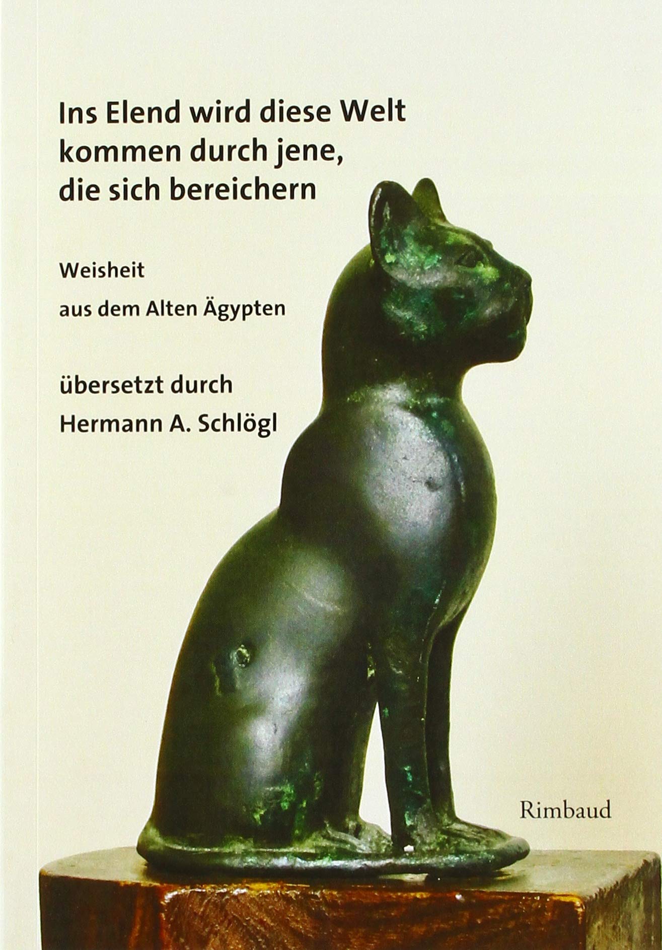 Ins Elend wird diese Welt kommen durch jene, die sich bereichern Contemporary literature