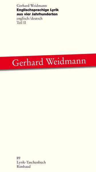 Englischsprachige Lyrik aus vier Jahrhunderten: Teil 2. Zweisprachige Ausgabe englisch / deutsch (Lyrik-Taschenbuch) Poetry