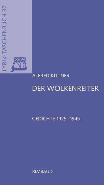 Der Wolkenreiter: Gedichte 1925-1945 (Bukowiner Literaturlandschaft: Texte aus der Bukowina) Poetry