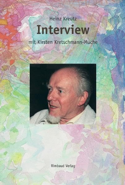 Interview mit Kirsten Kretschmann-Muche (Rimbaud-Taschenbuch) Essays & Short Stories