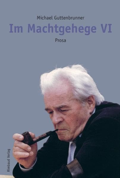 Im Machtgehege VI: Prosa: 12 book