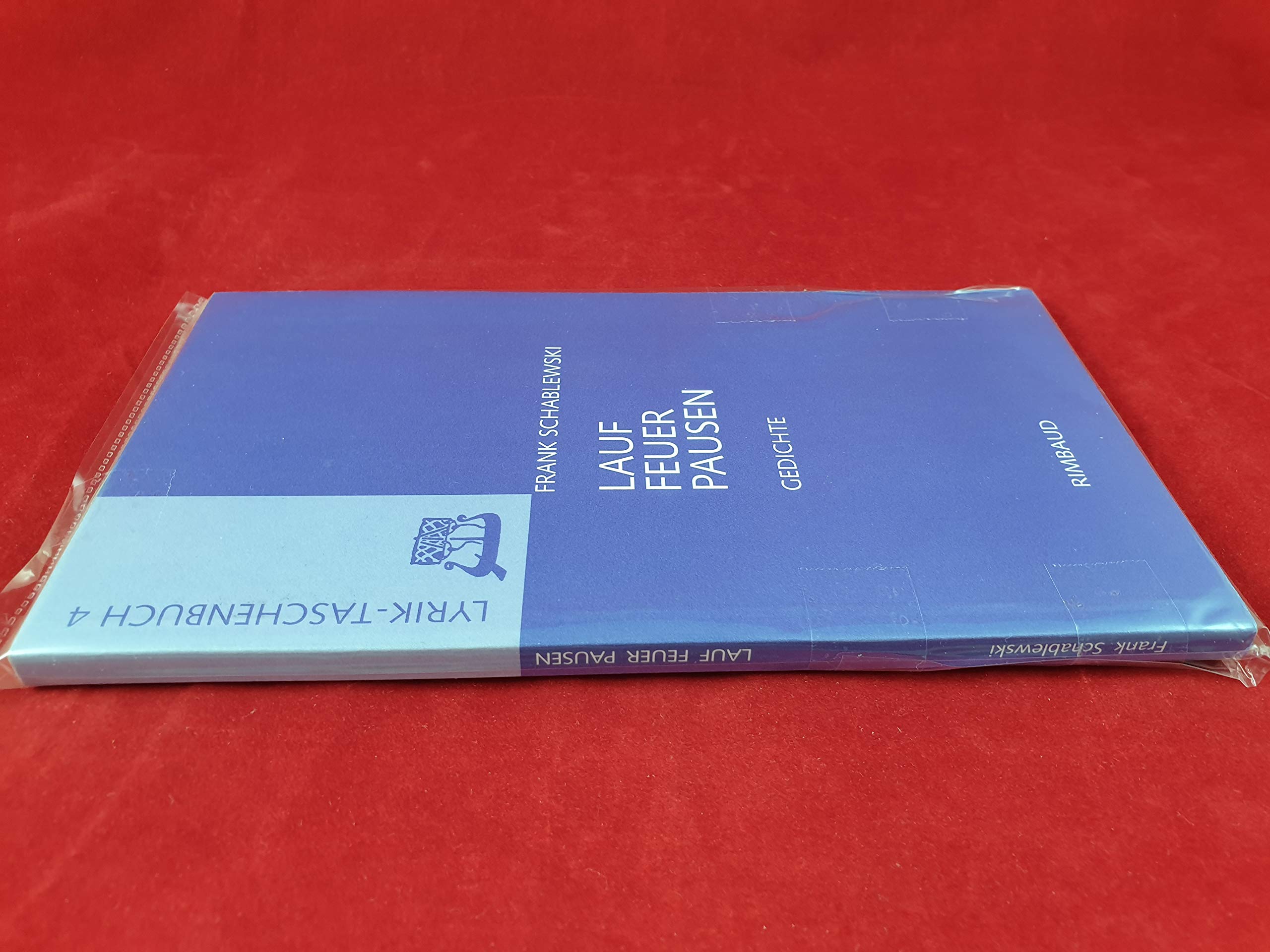 Lauffeuerpausen: Gedichte (Lyrik-Taschenbuch) Poetry