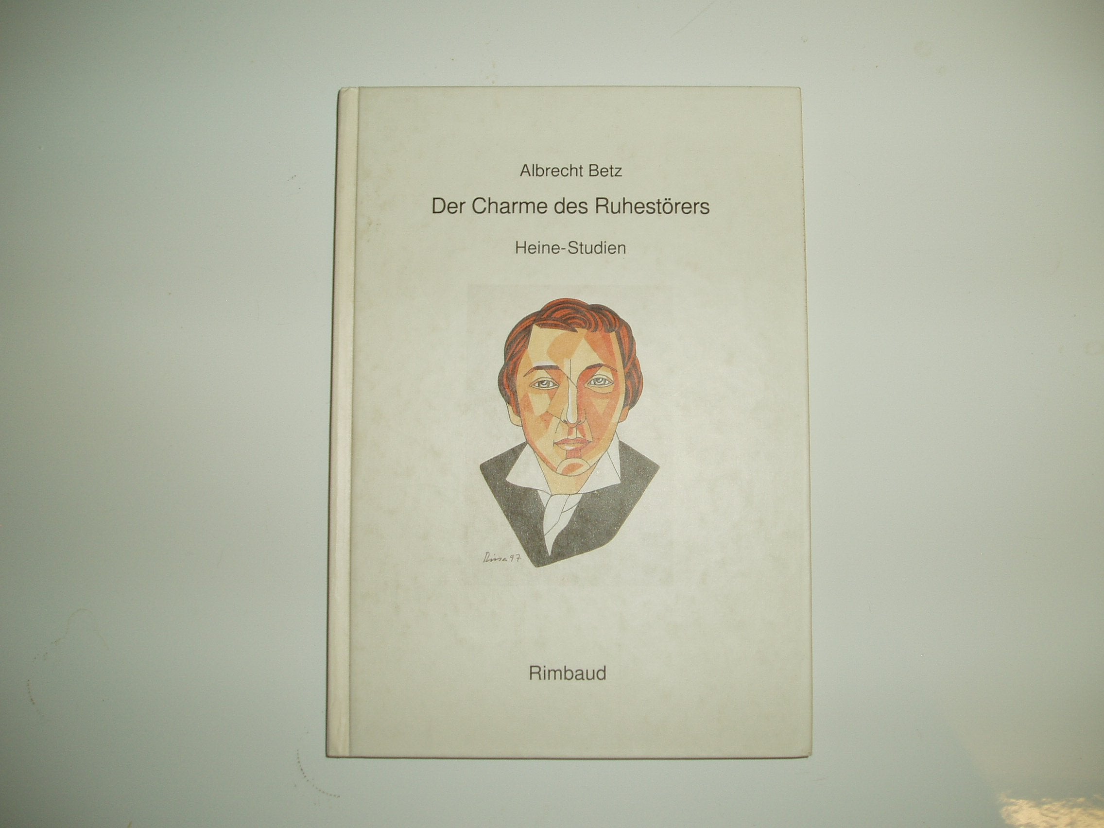 Der Charme des Ruhestörers. Heine-Studien Philosophy