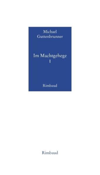 Im Machtgehege I: Prosa Contemporary literature