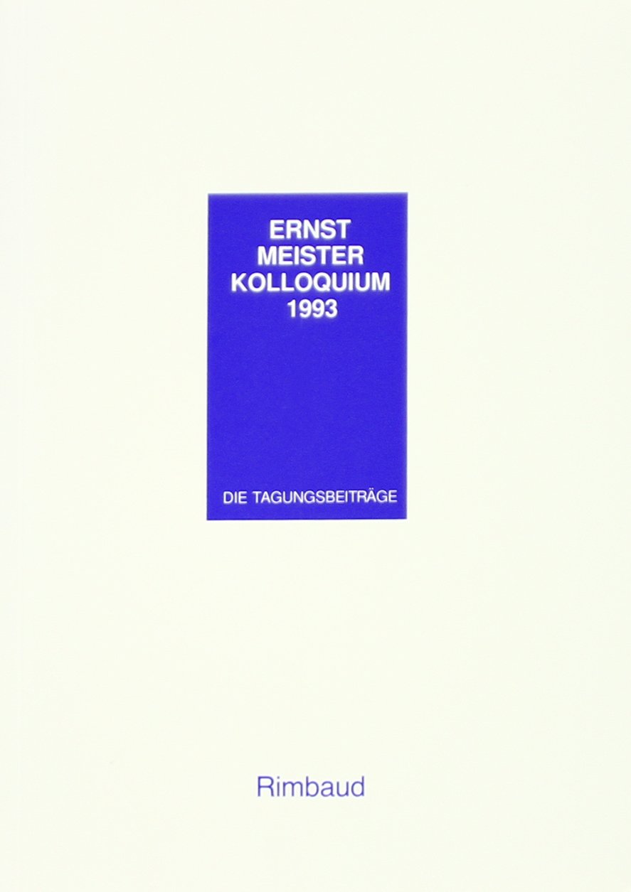 Ernst Meister Gesellschaft / Sonderbände / Zweites Ernst Meister Kolloquium: Ernst Meister und die lyrische Tradition. 3.-5. November 1993 in Münster Social Sciences