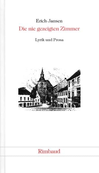 Die nie gezeigten Zimmer Poetry