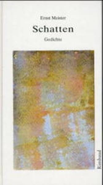 Ernst Meister Gedichte in 15 Bänden / Schatten Poetry