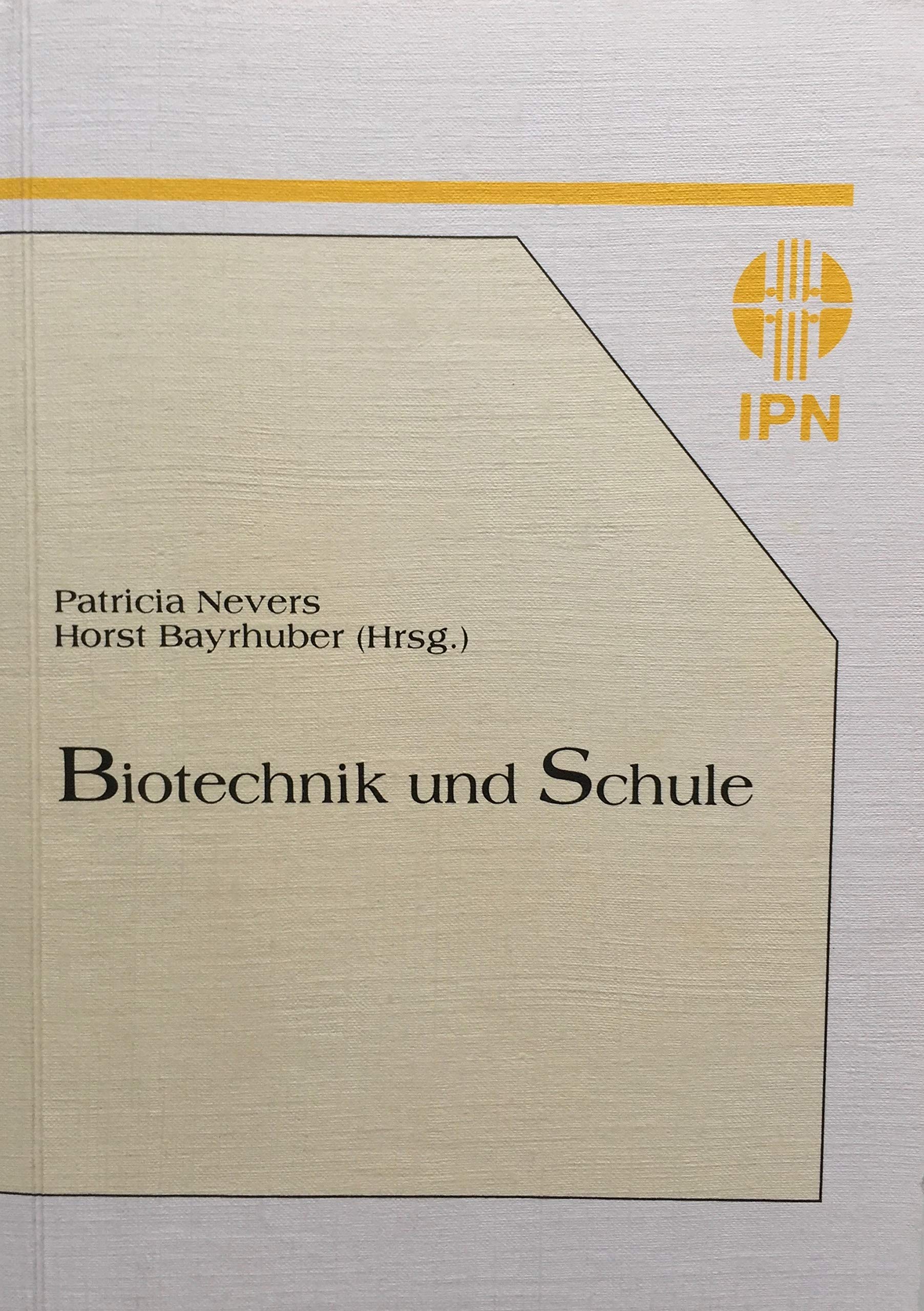 Biotechnik und Schule Books