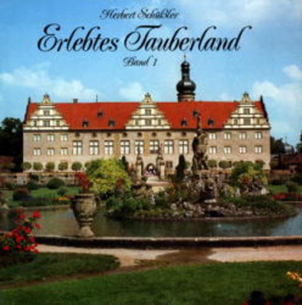 Erlebtes Tauberland, Bd.1, Von der Tauberquelle bis Bad Mergentheim Leisure, Home & Garden
