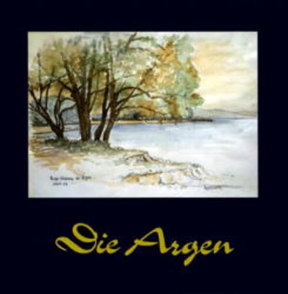 Die Argen: Von den Quellen bis zur Mündung book