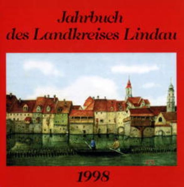 Jahrbuch des Landkreises Lindau / Jahrbuch des Landkreises Lindau Politics & History