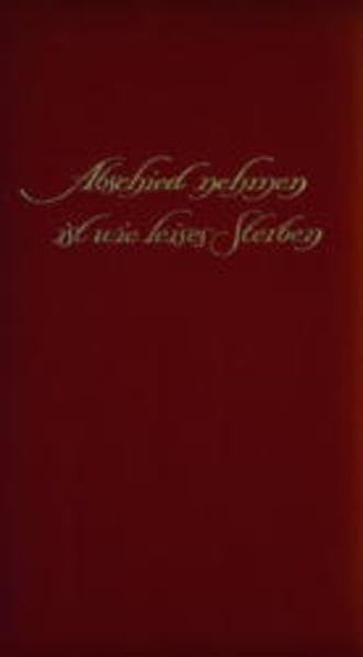 Abschied nehmen ist wie leises Sterben Poetry