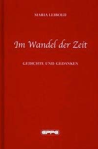 Im Wandel der Zeit: Gedichte und Gedanken Poetry