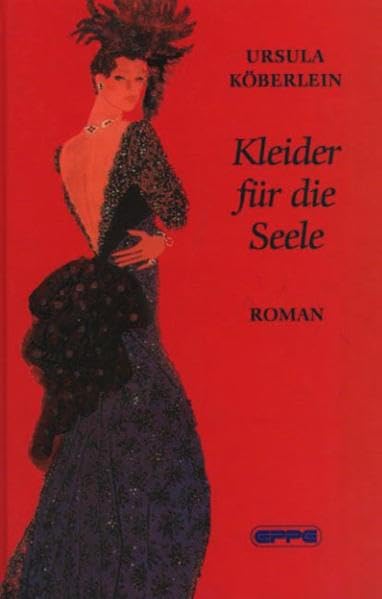 Kleider für die Seele: Roman Contemporary literature