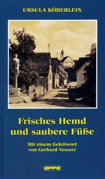 Frisches Hemd und saubere Füße Contemporary literature